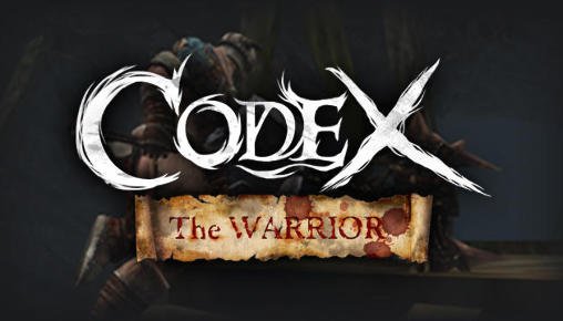 game pic for Codex: The warrior